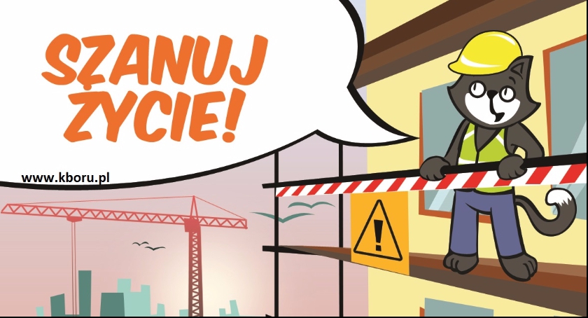 Szanuj Życie. Wypadki na budowach.