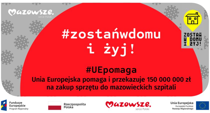 UE I SAMORZĄD MAZOWSZA DOPOSAŻAJĄ MAZOWIECKIE SZPITALE