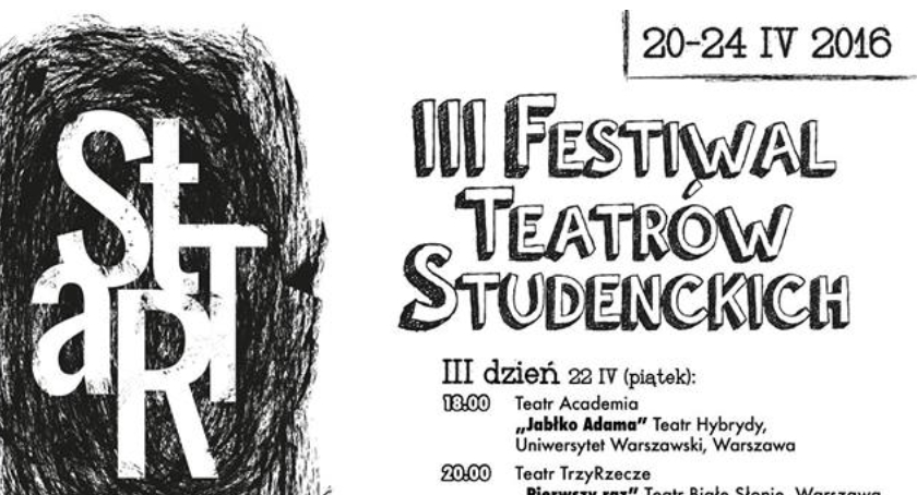 III Festiwal Teatrów Studenckich START 