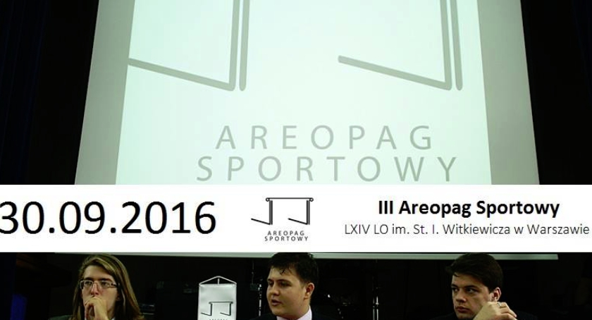 LXIV L.O. im. S.I. Witkacego zaprasza na III edycję AEROPAGU SPORTOWEGO.