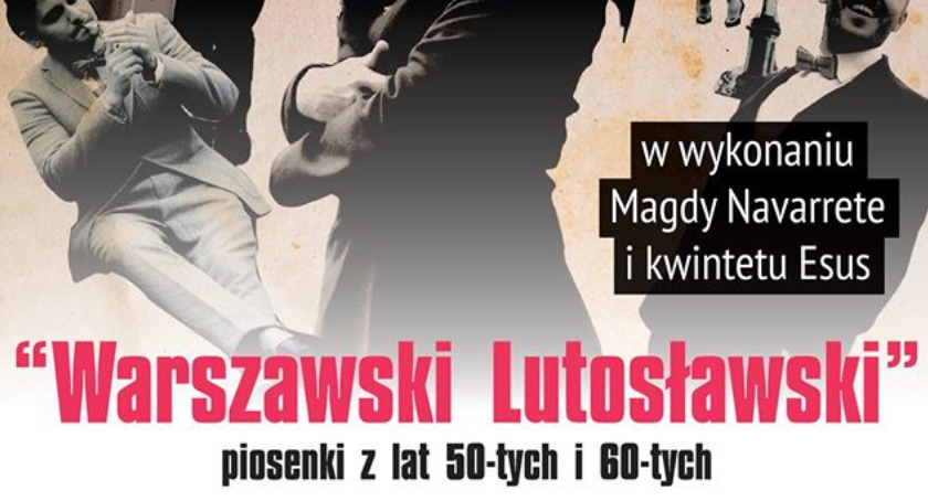 Warszawski Lutosławski - piosenki z lat 50 i 60.