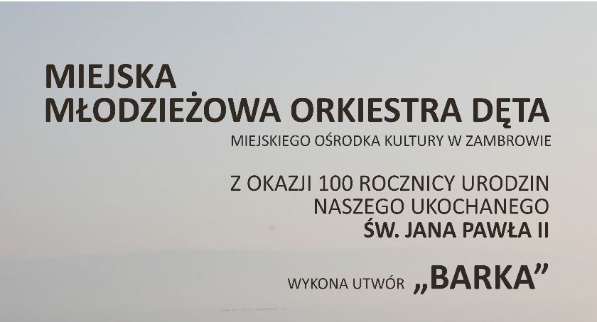 Zagrają online dla upamiętnienia urodzin papieża Jana Pawła II