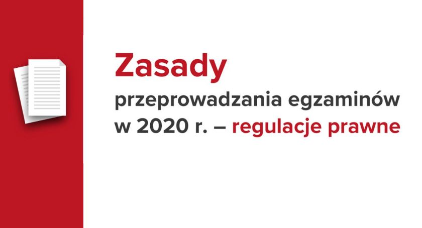 Jakie zasady będą obowiązywały podczas egzaminów w 2020 r.?