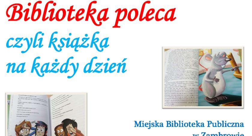 Biblioteka poleca, czyli książka na każdy dzień