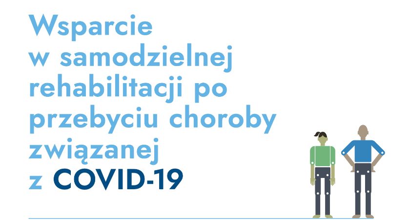 Samodzielna rehabilitacja po przebyciu choroby związanej z COVID-19