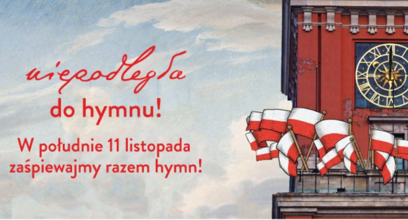 Zaśpiewajmy wszyscy „Mazurka Dąbrowskiego”!