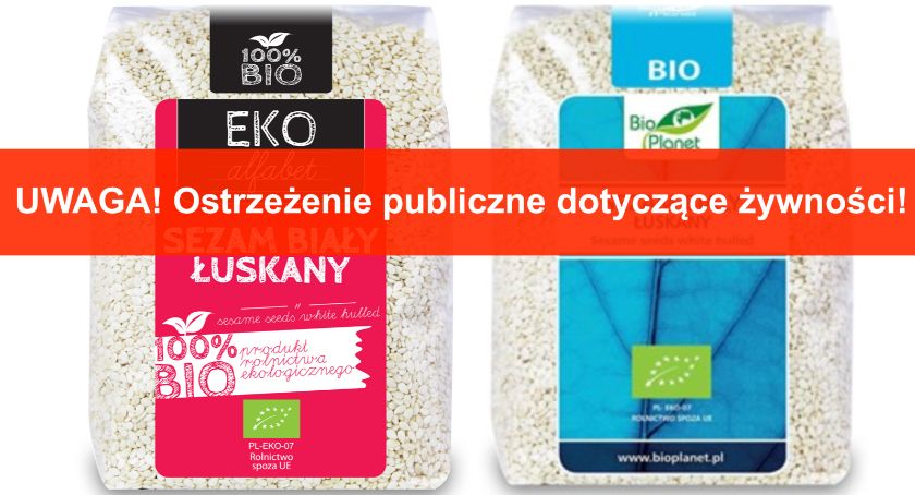 Kolejna partia sezamu wycofana z obrotu