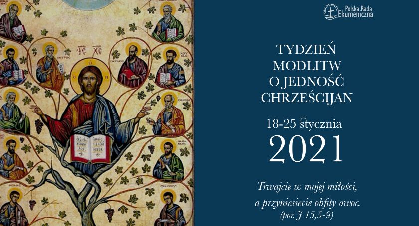 Jutro rozpoczyna się Tydzień Modlitw o Jedność Chrześcijan 2021