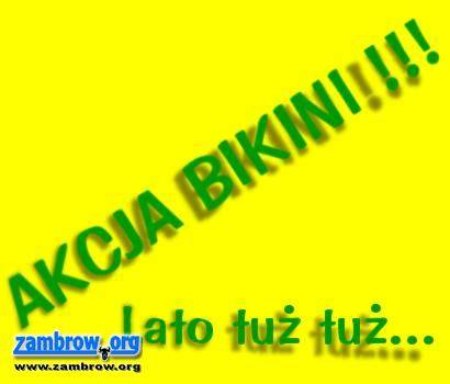 AKCJA BIKINI !