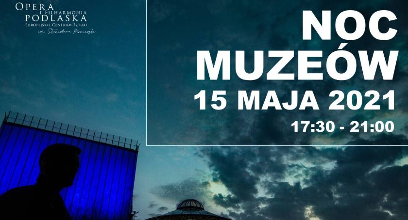 Noc Muzeów 2021 w OiFP