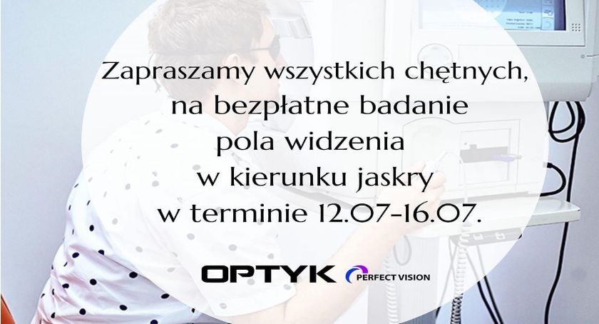 Zapraszamy na bezpłatne badania w kierunku jaskry w Salonie Optycznym Perfect Vision w Zambrowie