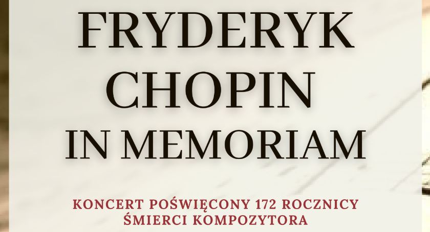 Koncert z okazji rocznicy śmierci Fryderyka Chopina