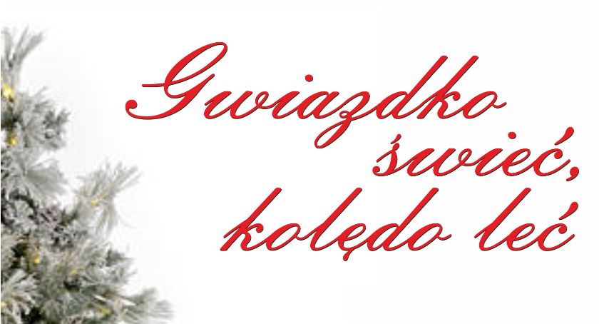 Już niedługo koncert kolęd „Gwiazdko świeć, kolędo leć”