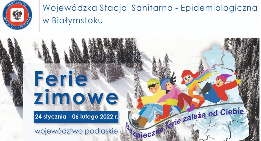 Ferie zimowe 2022: PSSE przypomina o zasadach bezpieczeństwa 