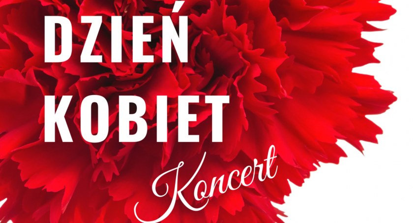 Koncert z okazji Dnia Kobiet