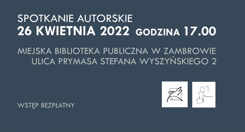 Spotkanie z Wacławem Oszajcą w MBP w Zambrowie