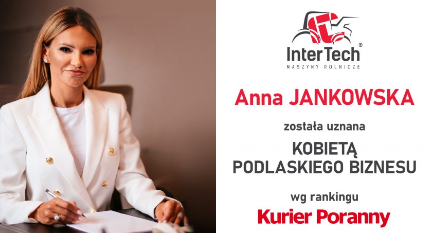 Anna Jankowska Kobietą Podlaskiego Biznesu