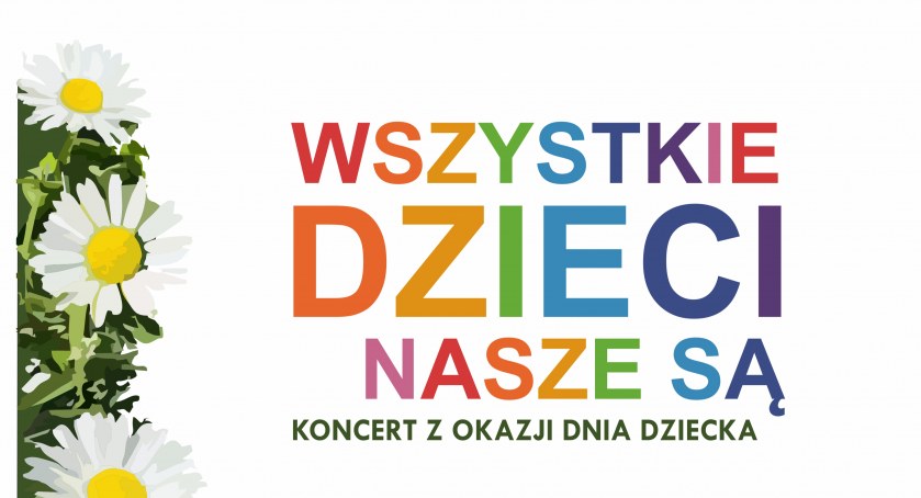 Koncert z okazji Dnia Dziecka