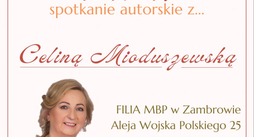 Spotkanie autorskie z Celiną Mioduszewską
