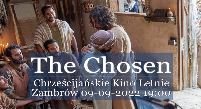 Już jutro Chrześcijańskie Kino Letnie!