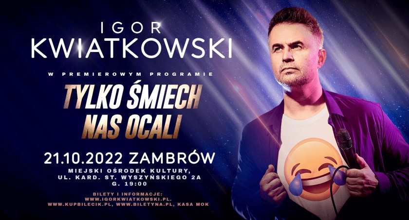 Igor Kwiatkowski już niebawem w Zambrowie. Wygraj darmową wejściówkę!