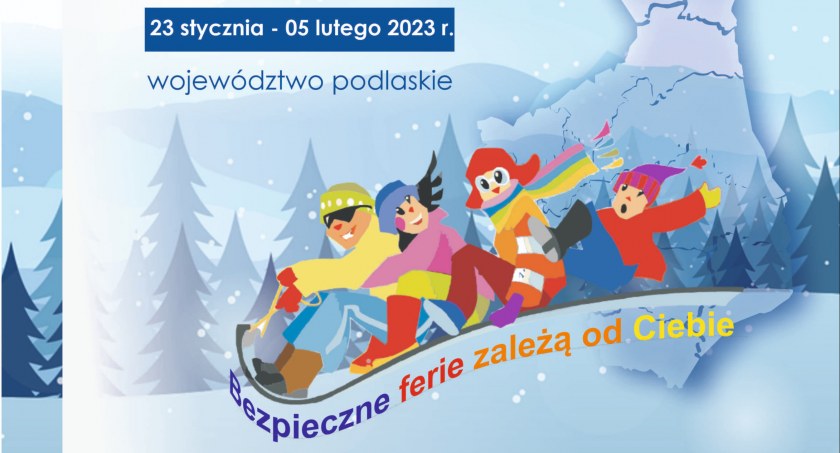Bezpieczne i zdrowe ferie zimowe