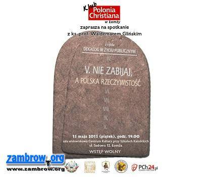 Na „Dekalog w życiu publicznym” zaprasza „Polonia Christiana”