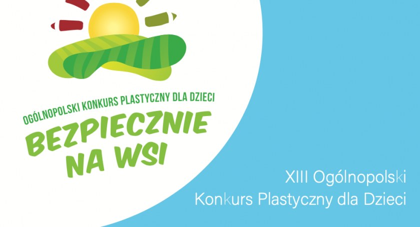 „Bezpiecznie na wsi mamy, niebezpiecznych substancji unikamy” - KRUS ogłosił konkurs dla dzieci