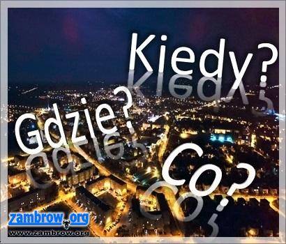 Co? Gdzie? Kiedy? - imprezy kulturalne i sportowe na najbliższe dni