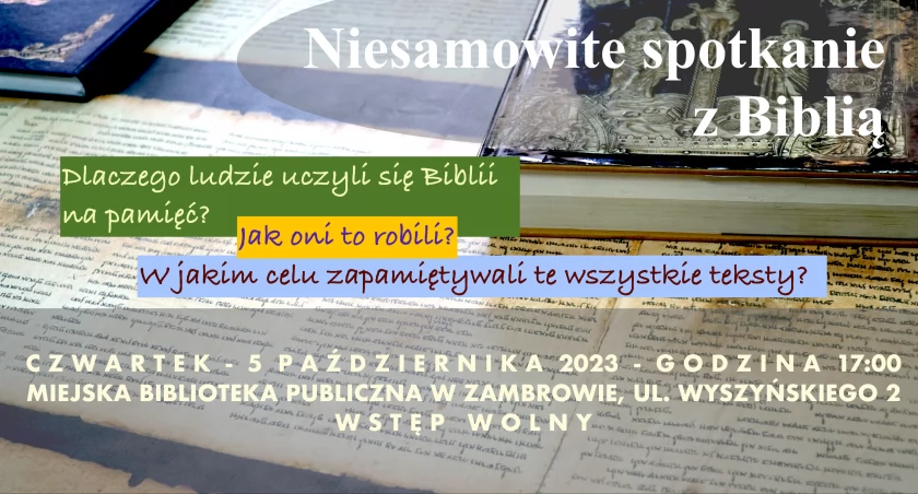 Zapraszamy na niesamowite spotkanie z Biblią - najważniejszą książką wszystkich chrześcijan!