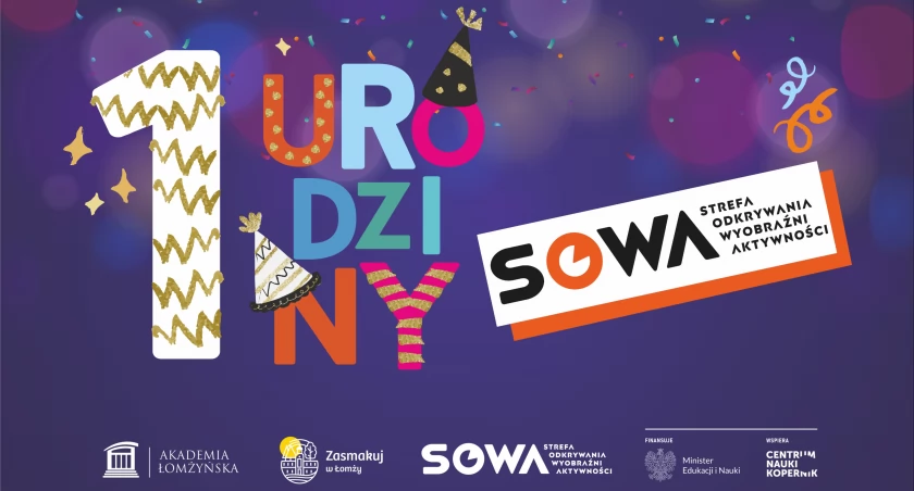 Niebawem 1. urodziny Strefy SOWA