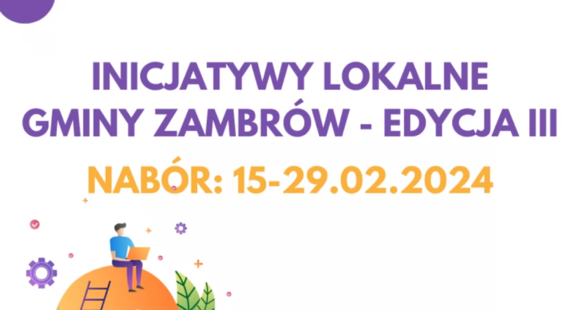 Można już składać wnioski do konkursu na Inicjatywy Lokalne Gminy Zambrów