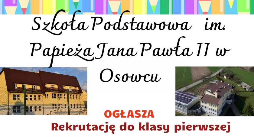 SP w Osowcu ogłosiła rekrutację do klas pierwszych oraz Oddziału Przedszkolnego. Sprawdź terminy