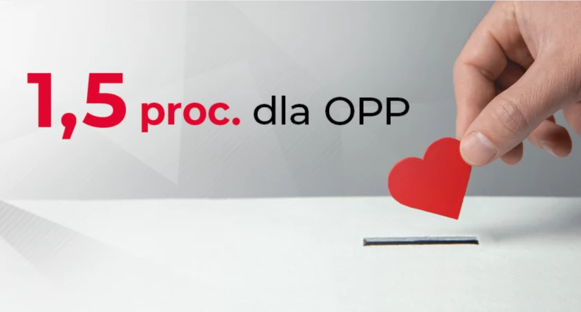 Co zrobić, by 1,5% podatku trafiło do OPP?