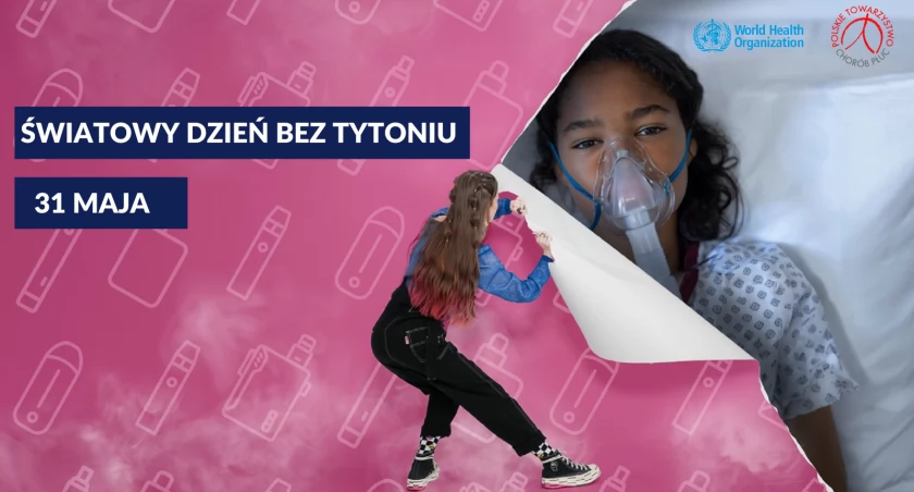 Dzisiaj Światowy Dzień Bez Tytoniu