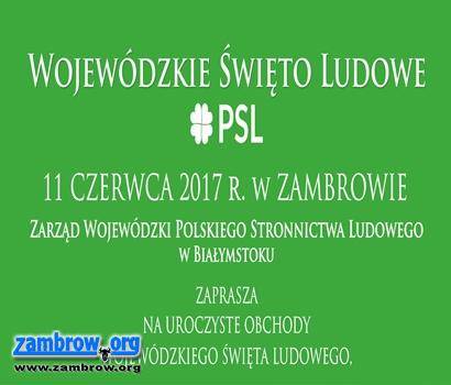 PSL zaprasza na Wojewódzkie Święto Ludowe 