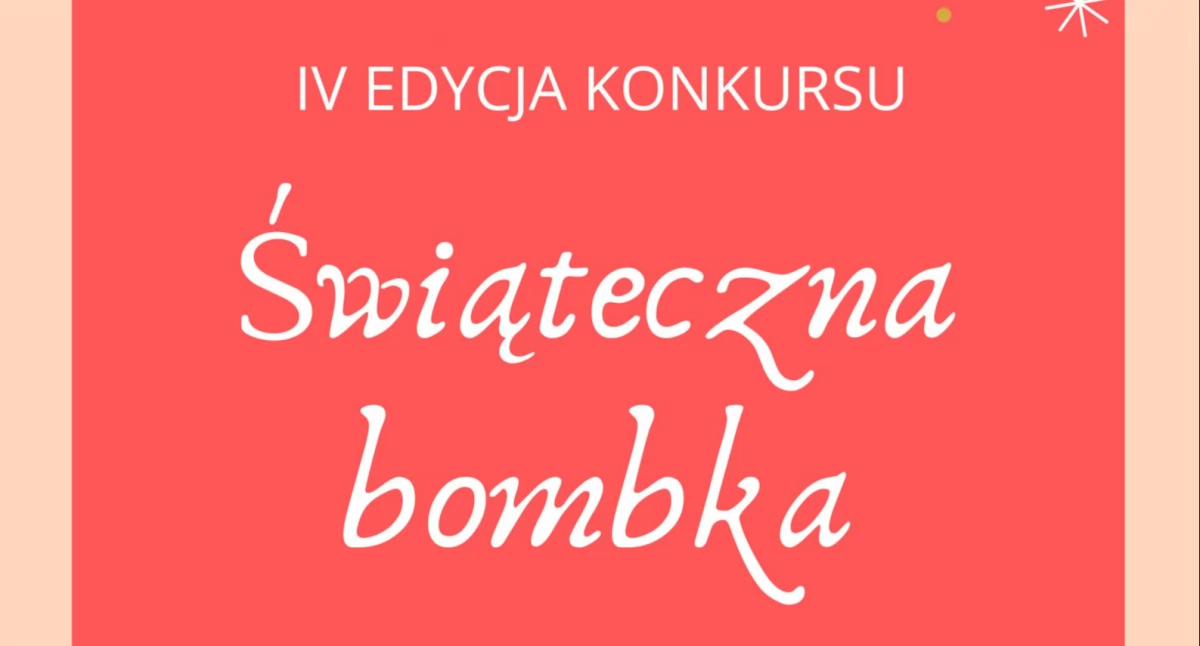 Świąteczna bombka 2024 - prace można zgłaszać do 16 grudnia 2024 r.