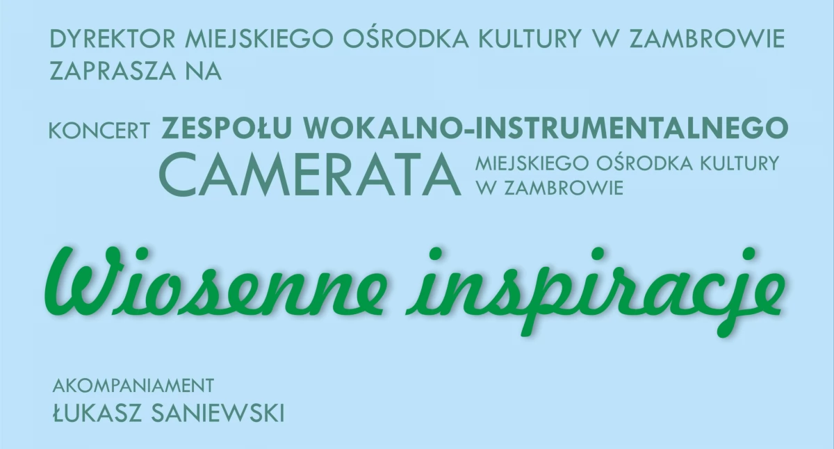 Już niebawem koncert Zespołu Wokalno-Instrumentalnego CAMERATA