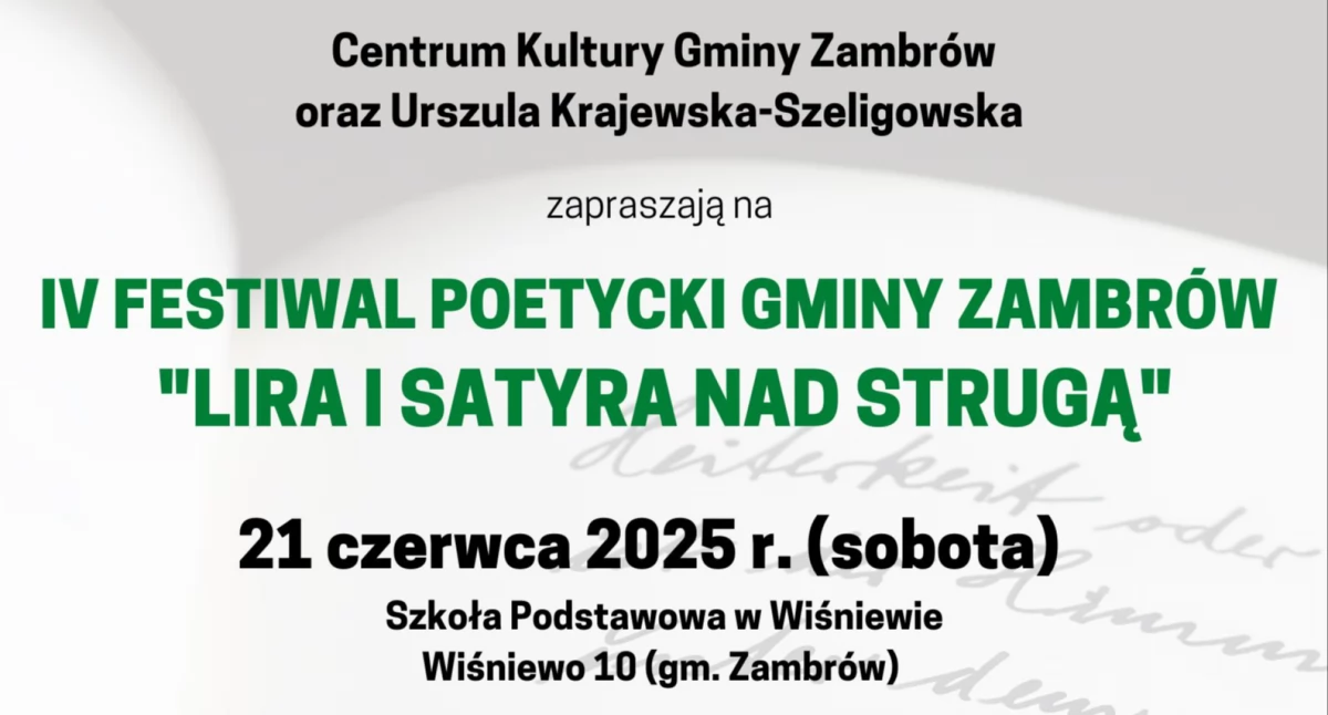 Niebawem IV Festiwal Poetycki Gminy Zambrów pt. „Lira i Satyra nad Strugą”