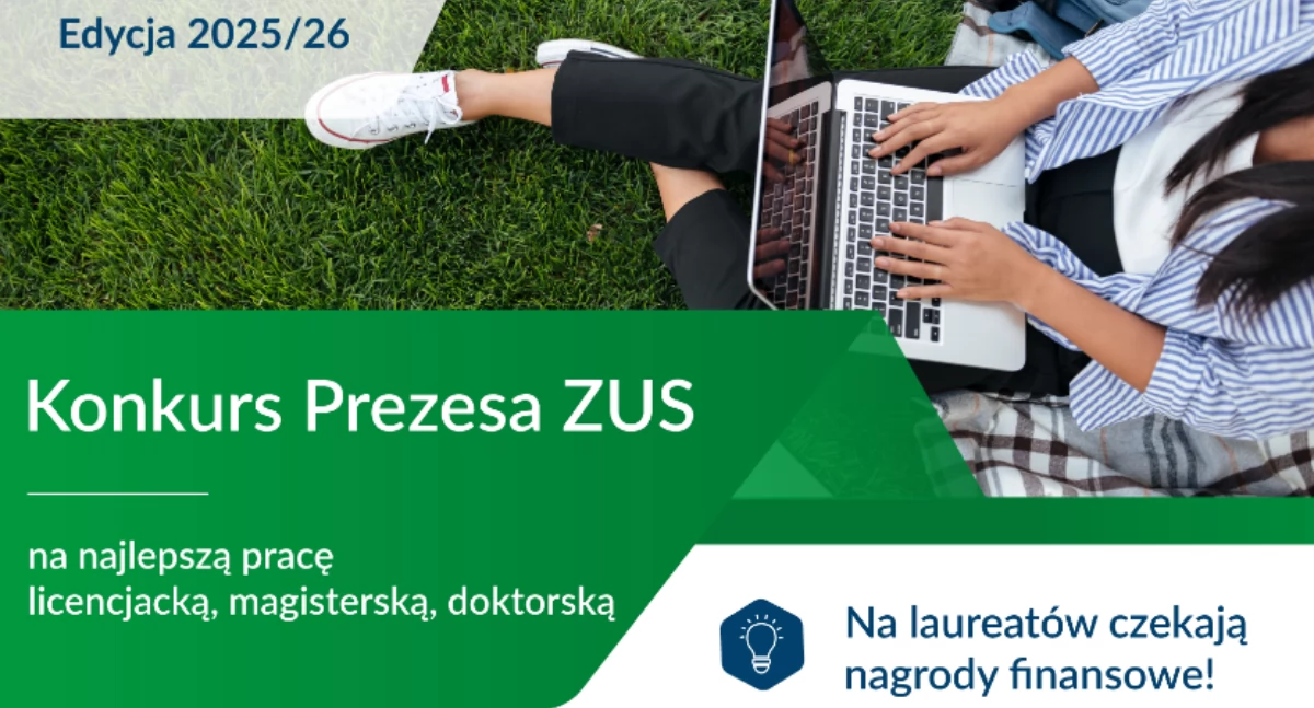 Ruszył Konkurs Prezesa ZUS na najlepsze prace o ubezpieczeniach społecznych - nagroda finansowa czeka!