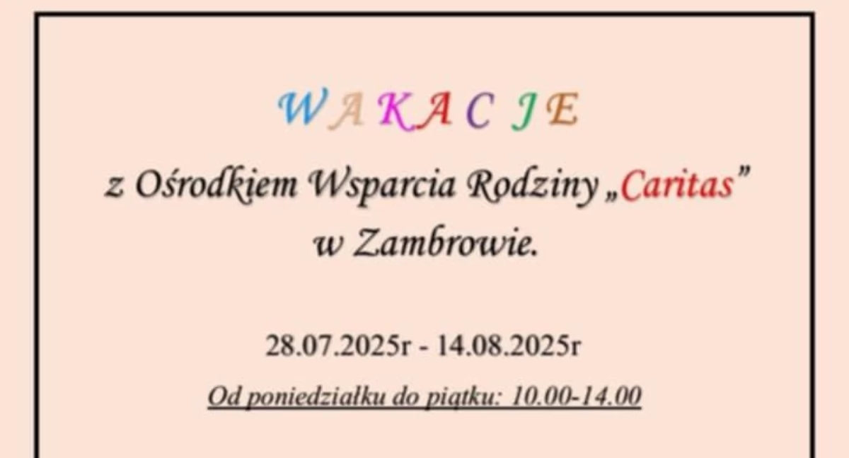 Przed nami Wakacje z OWR Caritas w Zambrowie
