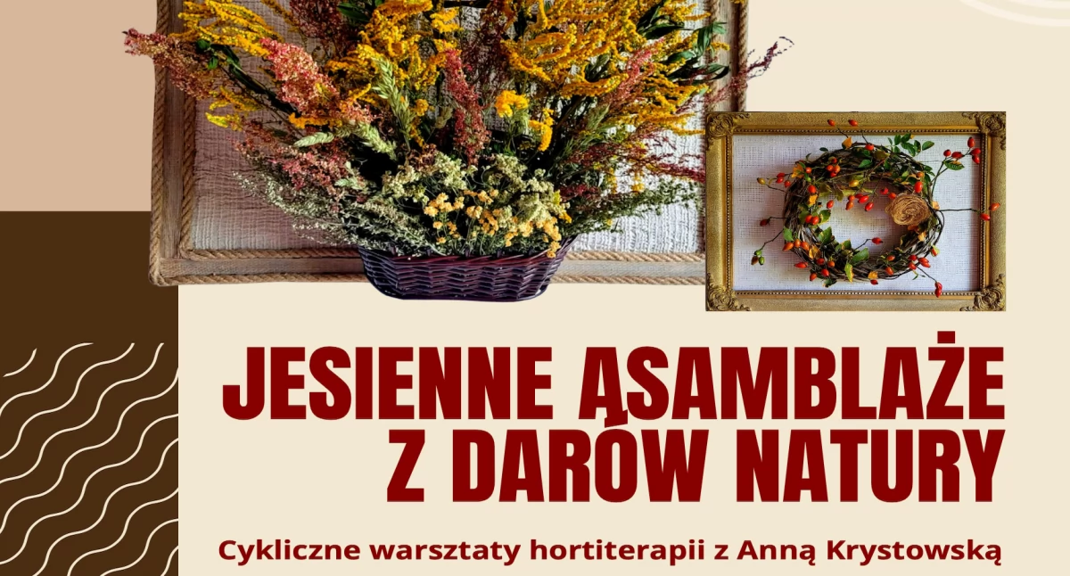 Zapraszamy na warsztaty hortiterapii z Anną Krystowską w Centrum Kultury Gminy Zambrów