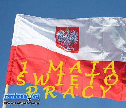 Dziś Święto Pracy