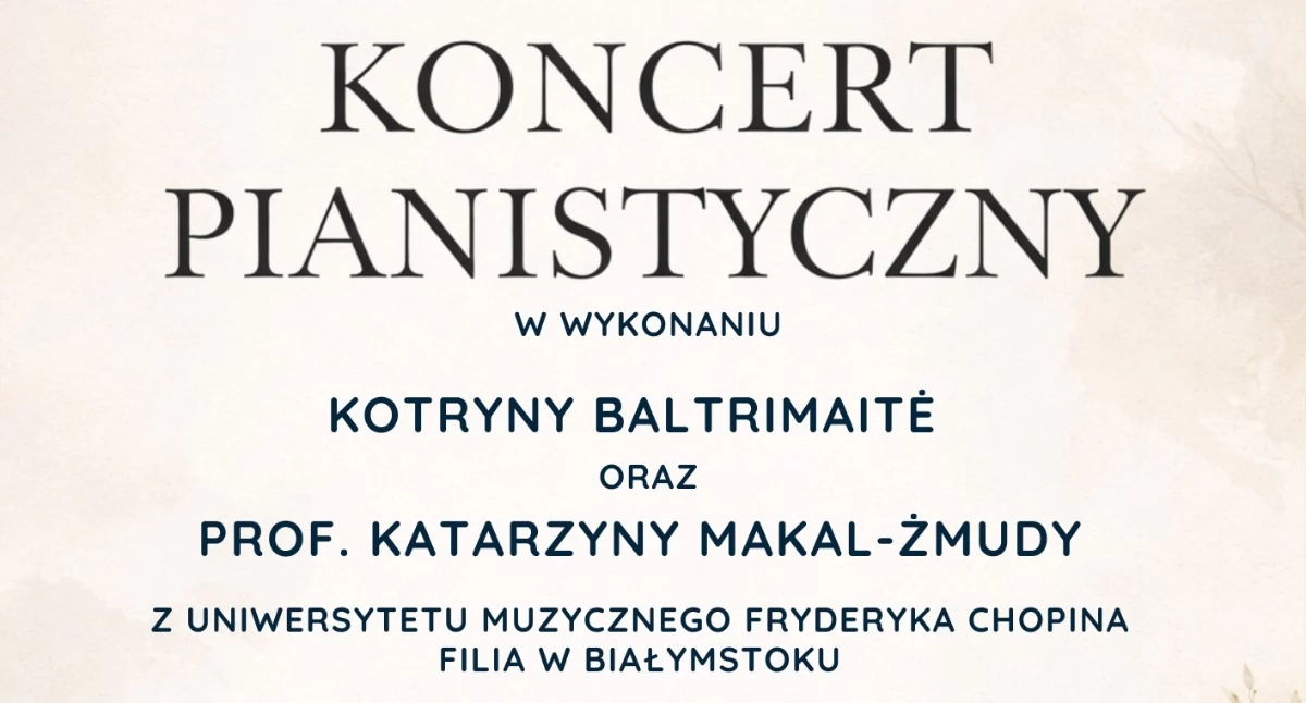 Artystki z Uniwersytetu Muzycznego zagrają w Zambrowie