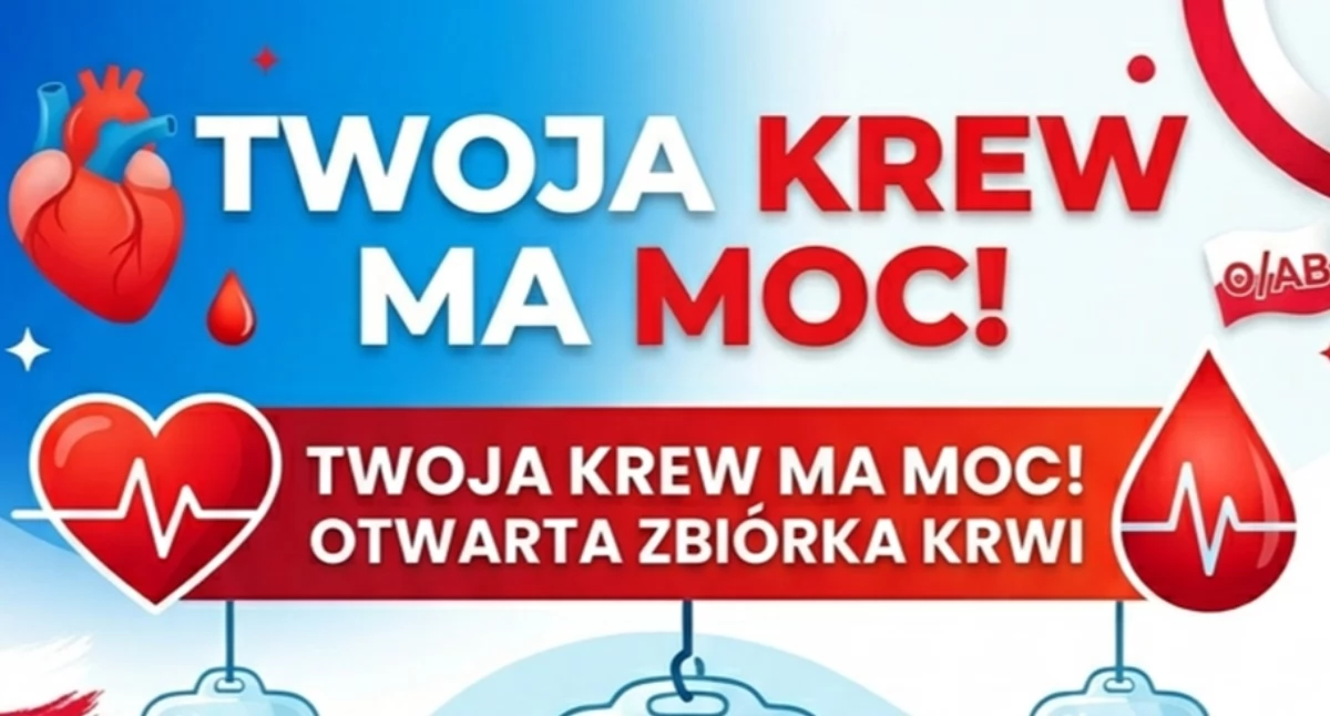 Twoja krew ma moc! Już niebawem otwarta zbiórka krwi w Szumowie