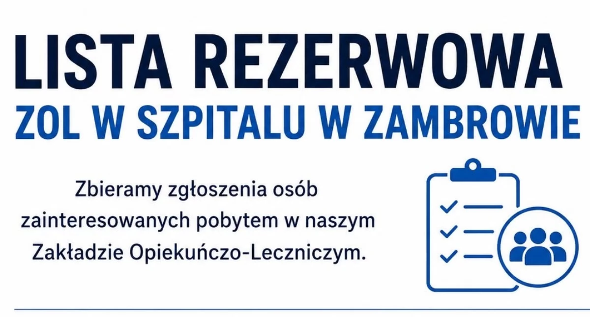 Ruszyły zgłoszenia do Zakładu Opiekuńczo-Leczniczego w Szpitalu Powiatowym w Zambrowie