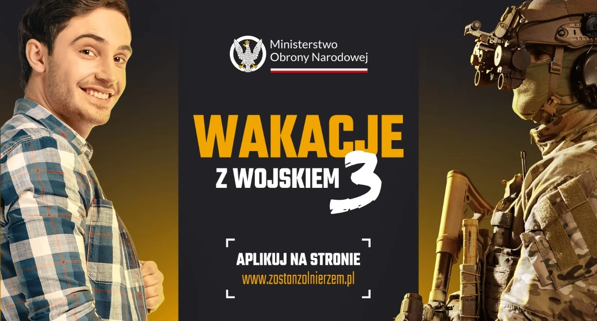 To już ostatnia szansa na „Wakacje z Wojskiem 3”. Zgłoś się na sierpniowy turnus!