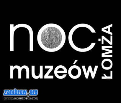 Zapraszamy na Noc Muzeów do Łomży