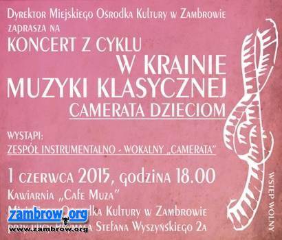 Zespół Camerata wystąpi dla dzieci