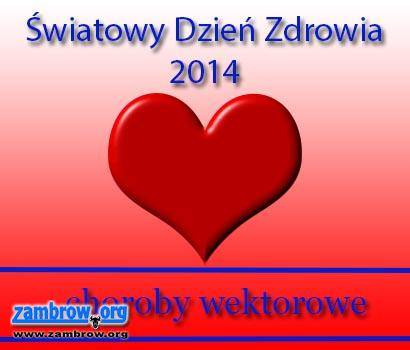 Choroby wektorowe motywem przewodnim Światowego Dnia Zdrowia